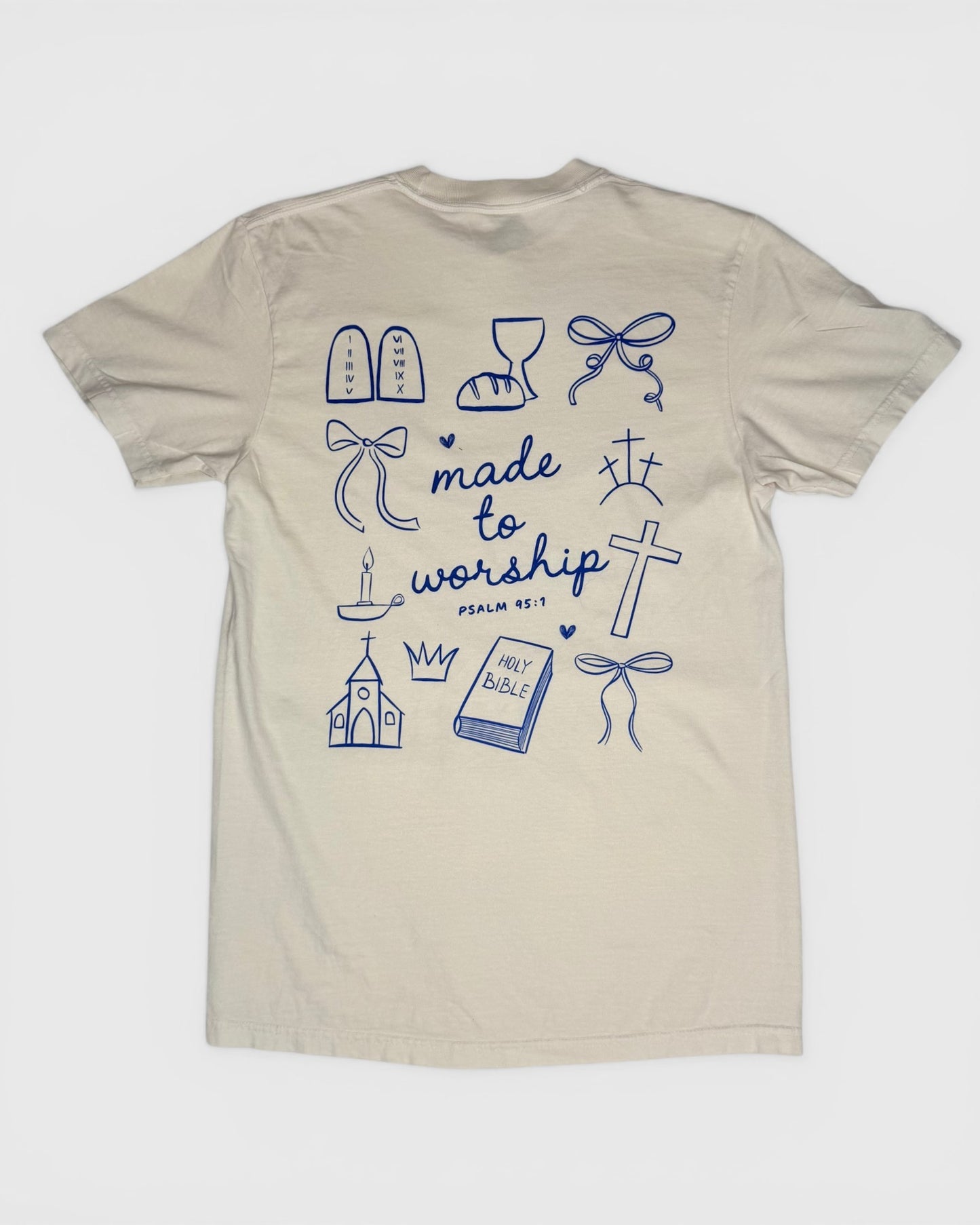 Made to Worship Tee