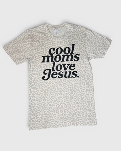 Cool Moms Love Jesus Tee